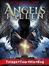 Angels Fallen (2020) HDRip Original [Telugu + Tamil + Hindi + Eng] Dubbed Movie Watch Online Free