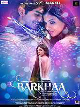 Barkha (2015) DVDScr Hindi Full Movie Watch Online Free