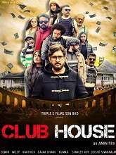 Club House (2023) HDRip Tamil Full Movie Watch Online Free