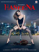 Haseena (2018) HDRip Hindi Full Movie Watch Online Free