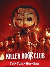 Killer Book Club (2023) HDRip Original [Telugu + Tamil + Hindi + Eng] Dubbed Movie Watch Online Free