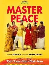 Master Peace (2023) HDRip Season 1 [Telugu + Tamil + Hindi + Malayalam + Kannada] Watch Online Free