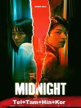 Midnight (2021) BRRip Original [Telugu + Tamil + Hindi + Kor] Dubbed Movie Watch Online Free