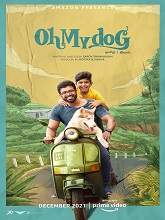 Oh My Dog (2022) HDRip Tamil Full Movie Watch Online Free
