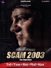 Scam 2003: The Telgi Story (2023) HDRip Season 1 [Telugu + Tamil + Hindi + Malayalam + Kannada] Watch Online Free