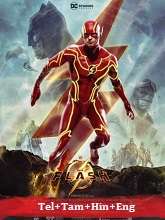 The Flash (2023) HDRip Original [Telugu + Tamil + Hindi + Eng] Dubbed Movie Watch Online Free