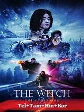 The Witch: Part 2 – The Other One (2022) BRRip Original [Telugu + Tamil + Hindi + Kor] Dubbed Movie Watch Online Free