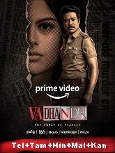 Vadhandhi (2022) HDRip Season 1 [Telugu + Tamil + Hindi + Malayalam + Kannada] Watch Online Free